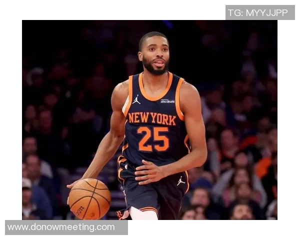 米卡尔布里奇斯的崛起之路：从新秀到NBA明星的蜕变与成长